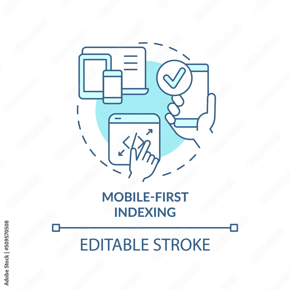 Mobile-first indexing turquoise concept icon. Search engine optimization abstract idea thin line illustration. Isolated outline drawing. Editable stroke. Arial, Myriad Pro-Bold fonts used Mobile-first indexing turquoise concept icon. Search engine optimization abstract idea thin line illustration. Isolated outline drawing. Editable stroke. Arial, Myriad Pro-Bold fonts used