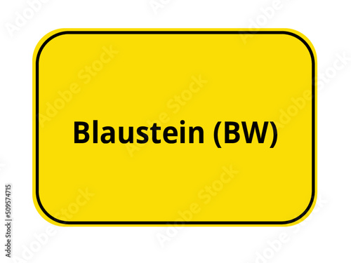 Ortseingangsschild Blaustein (BW)– Gelbes Straßenschild in Deutschland