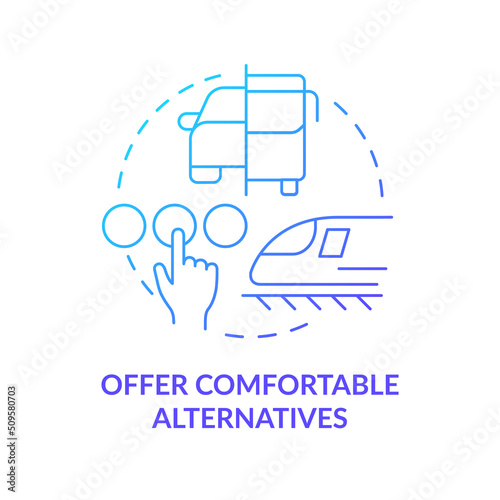 Offer comfortable alternatives blue gradient concept icon. Vehicle options. Building mobility service abstract idea thin line illustration. Isolated outline drawing. Myriad Pro-Bold font used