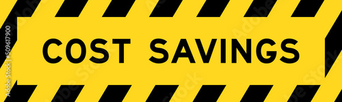 Yellow and black color with line striped label banner with word cost savings