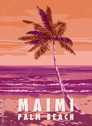 Miami Palm Beach Retro Poster. Palm on the beach, coast, surf, ocean. Vector illustration vintage