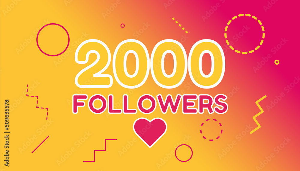 Thank you 2000 followers set banner, poster. Thank you 2000 followers set banner, poster.