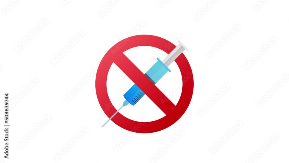 Stop Drugs sign. No syringe. Prohibition of vaccination, Ban injection. Motion graphics 4k Stop Drugs sign. No syringe. Prohibition of vaccination, Ban injection. Motion graphics 4k