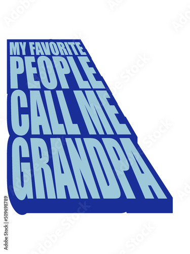 People Call Me Grandpa 