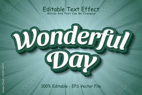 Wonderful Day Editable Text Effect 3 Dimension Emboss Modern Style