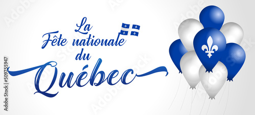 Fotografia Quebec Day French version vintage lettering and balloons