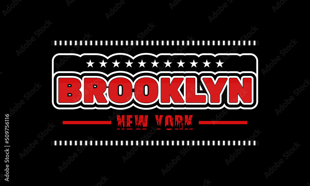 Brooklyn new york vector t shirt design Brooklyn new york vector t shirt design
