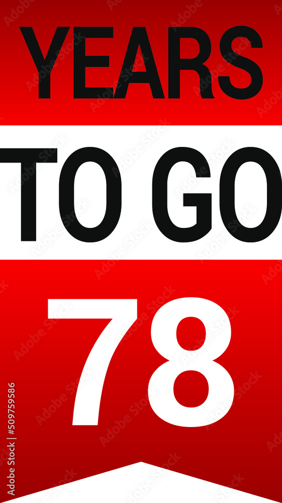 Fototapeta premium Years to go on white background. Vector illustration.