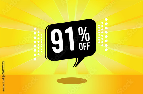 91% off. Yellow banner with ninety one percent discount on a black balloon for mega big sales.