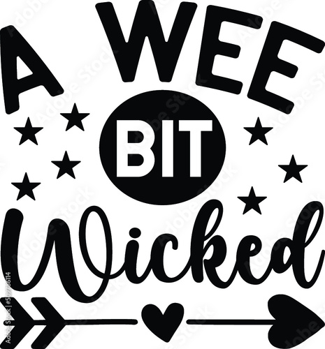 A wee bit wicked