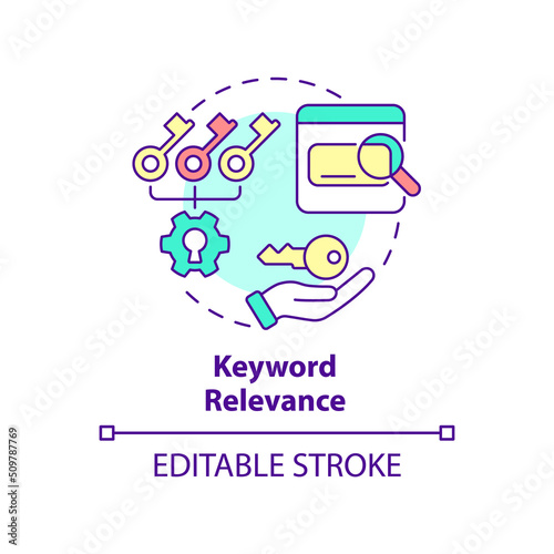 Keyword relevance concept icon. Appropriate search result. Advanced SEO abstract idea thin line illustration. Isolated outline drawing. Editable stroke. Arial, Myriad Pro-Bold fonts used