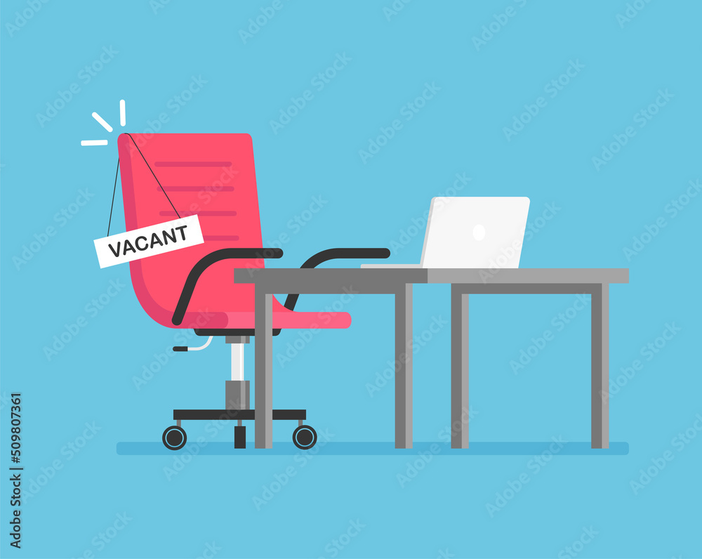 Empty office chair near the table with a sign vacant. Business hiring and recruiting concept. Open vacancy. Vector illustration isolated Empty office chair near the table with a sign vacant. Business hiring and recruiting concept. Open vacancy. Vector illustration isolated