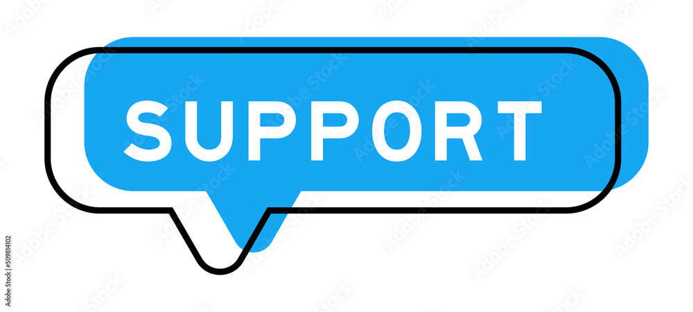 Speech banner and blue shade with word support on white background Speech banner and blue shade with word support on white background