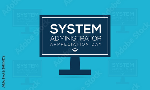 Valokuva System Administrator Appreciation Day in July