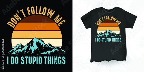 Climbing  Adventure Funny Retro Vintage Rock Climber Climbing T-shirt Design