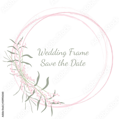 Wedding frame in light pink and green color with flowers. Wedding invitation. Save the date. Vector illustration.