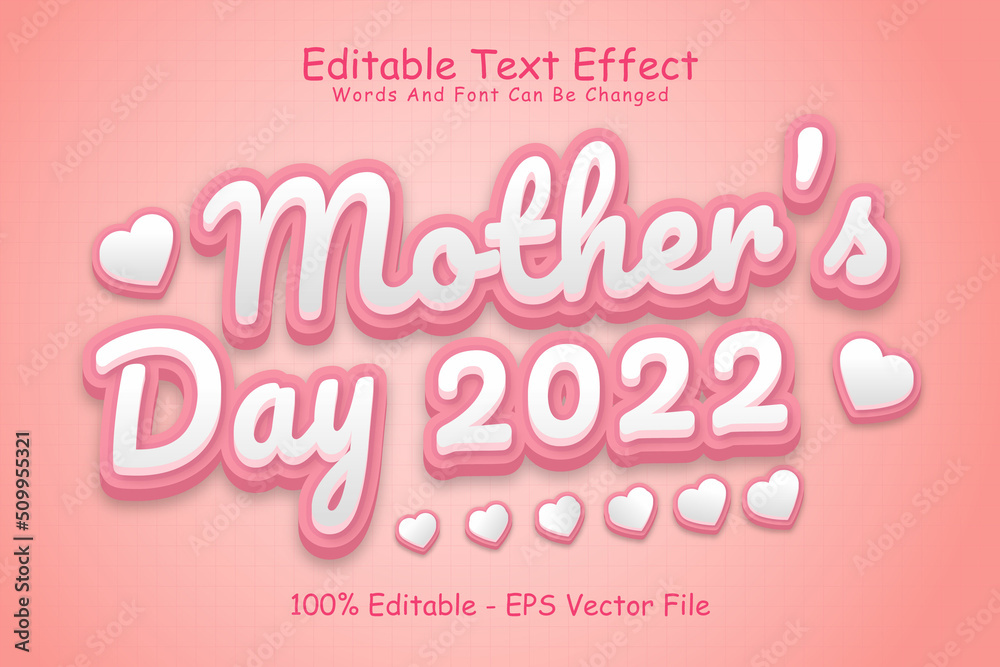 Mothers day 2022 Editable Text Effect 3 Dimension Emboss Cartoon Style