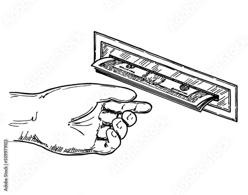 Hand taking cash from ATM. Withdraw money from ATM slot. Payment banking finance money, ATM machine money deposit or withdrawal, conceptual vector illustration. Sketch style