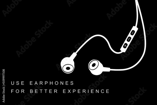  Earphone required. use earphones for better experience design for bloggers. vector.