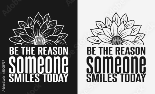 Be the reason someone smiles today lettering svg design 