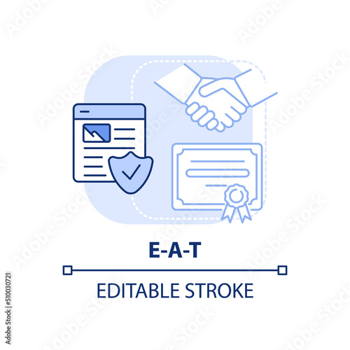 EAT light blue concept icon. Expertise and trust. Search engine optimization abstract idea thin line illustration. Isolated outline drawing. Editable stroke. Arial, Myriad Pro-Bold fonts used