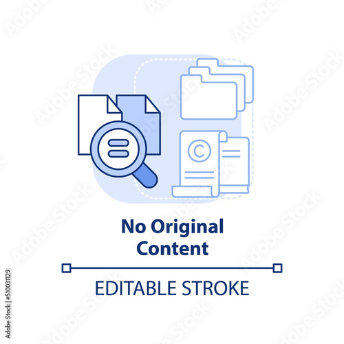 No original content light blue concept icon. Search engine optimization mistake abstract idea thin line illustration. Isolated outline drawing. Editable stroke. Arial, Myriad Pro-Bold fonts used