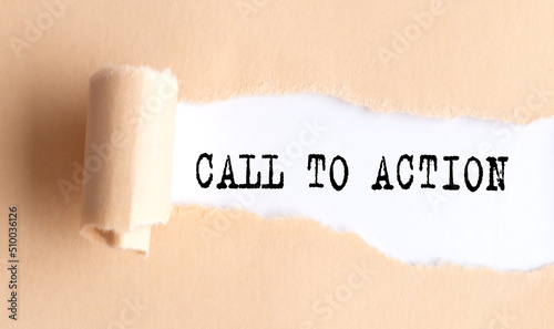 The text CALL TO ACTION appears on torn paper on white background.