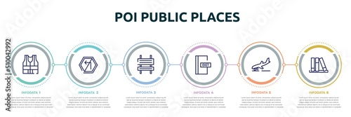 poi public places concept infographic design template. included high visibility vest, no turn left, rectangle and arrow, emergency door, landing, three books icons and 6 option or steps.