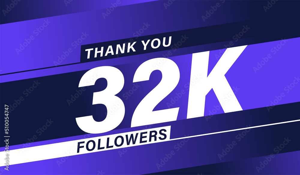 Thank you 32K followers modern banner design vectors Thank you 32K followers modern banner design vectors