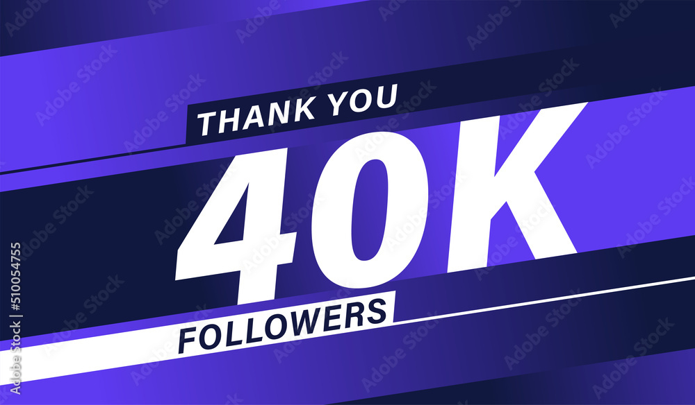 Thank you 40K followers modern banner design vectors