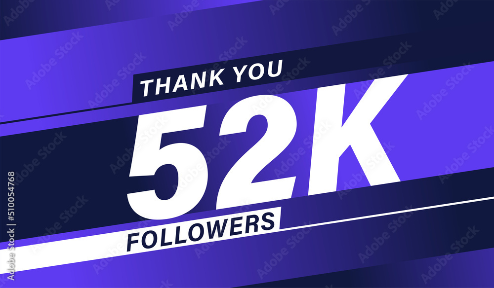 Thank you 52K followers modern banner design vectors