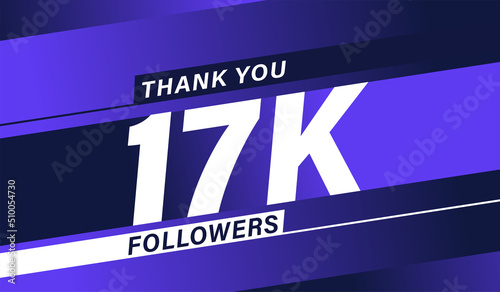 Thank you 17K followers modern banner design vectors