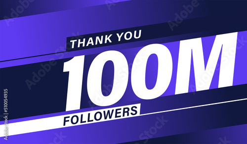 Thank you 100 million followers, modern banner design vectors