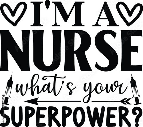 I'm a nurse what’s your superpower