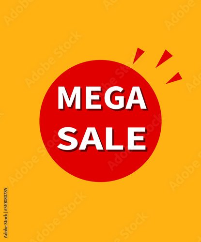 Mega sale concept banner template design. Discount promotion layout poster.