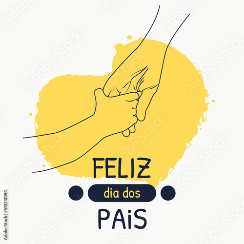 Dia dos pais card fathers day card with cute hand illustration