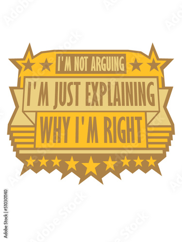 I'm not arguing Spruch 