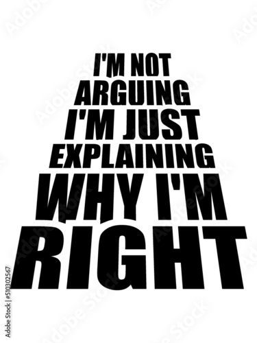 I'm not arguing Spruch 