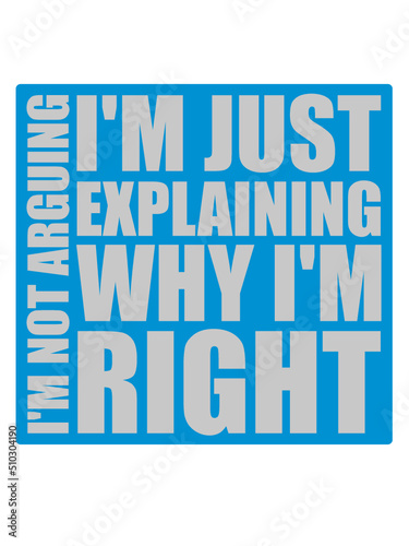 I'm not arguing Spruch 