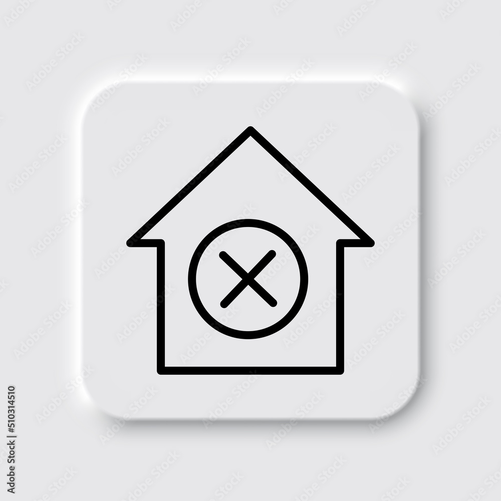 Deny, house simple icon. Flat desing. Neumorphism design.ai Deny, house simple icon. Flat desing. Neumorphism design.ai