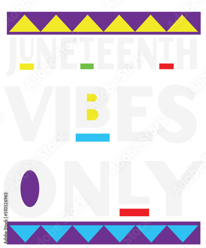 juneteenth vibes only svg, juneteenth svg, black history svg, juneteenth png, african american svg, Juneteenth Vibes Melanin SVG, blm svg
