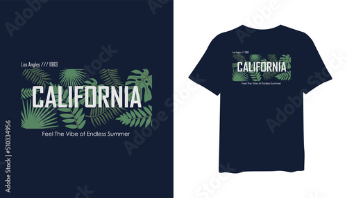 california t-shirt design. leaf t shirt design. t-shirt design vector for print. leaf logo design vector illustration. quotes for t shirt photo