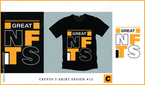 great nfts crypto t-shirt design vector illustration