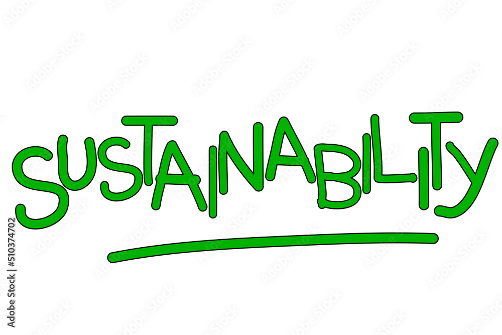 Sustainability, word in green letters, isolated on white background Sustainability, word in green letters, isolated on white background