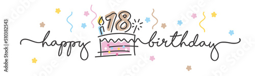 18th Birthday handwritten typography lettering Greeting card with colorful big cake, number, candle and confetti