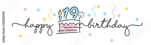 19th Birthday handwritten typography lettering Greeting card with colorful big cake, number, candle and confetti