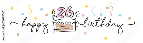 Canvas Print 26th Birthday handwritten typography lettering Greeting card with colorful big c