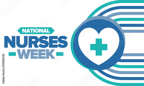 National Nurses Week. Medical and health care concept. Fighters against viruses and diseases. Thank you nurses. In honour of the nurses and doctors. Celebrated annual in United States. Vector poster