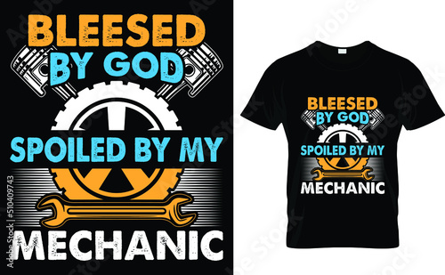 Blessed by god spoiled by my mechanic