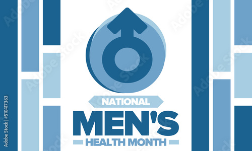 National Men's Health Month in June. Celebrated in United States. Educational program that teaches you how to work on your body. Healthy eating, exercise and disease prevention. Medical vector poster